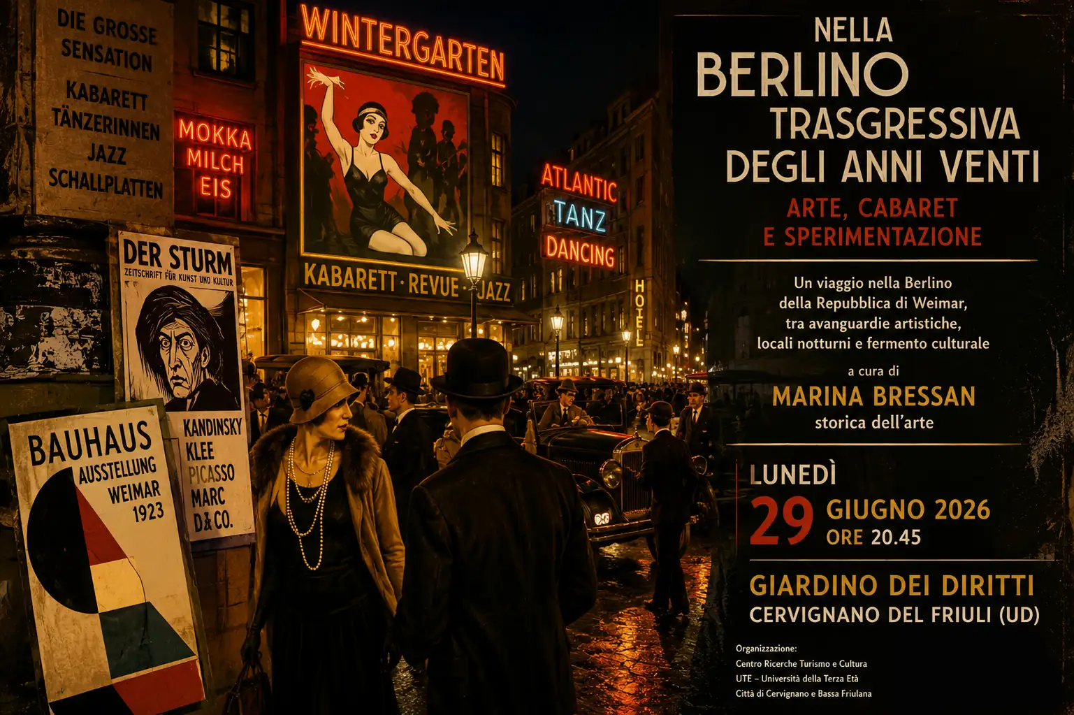 Nella Berlino trasgressiva degli Anni Venti: arte, cabaret e sperimentazione a Cervignano del Friuli