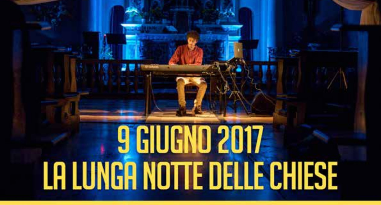 la lunga notte delle chiese