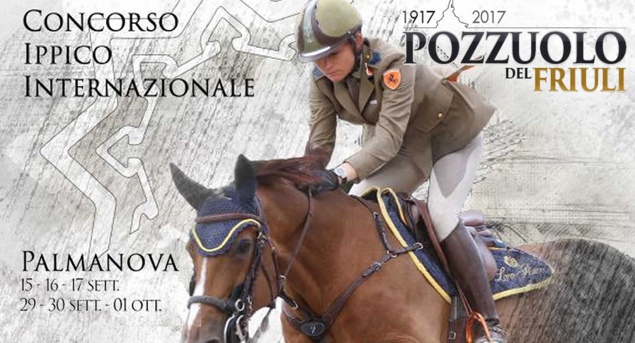 palmanova concorso ippico 2017 pozzuolo 1917-2017