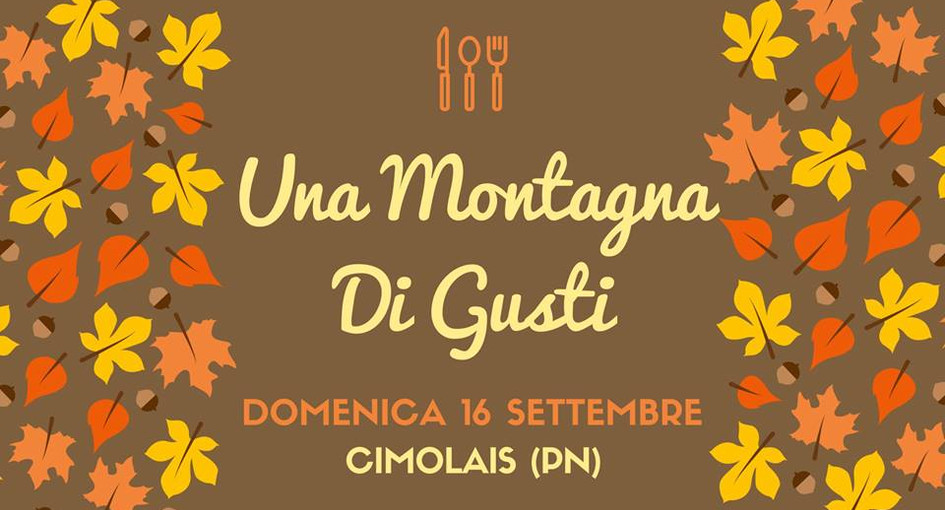 cimolais una montagna di gusti