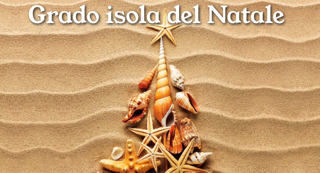 grado isola del natale 2019