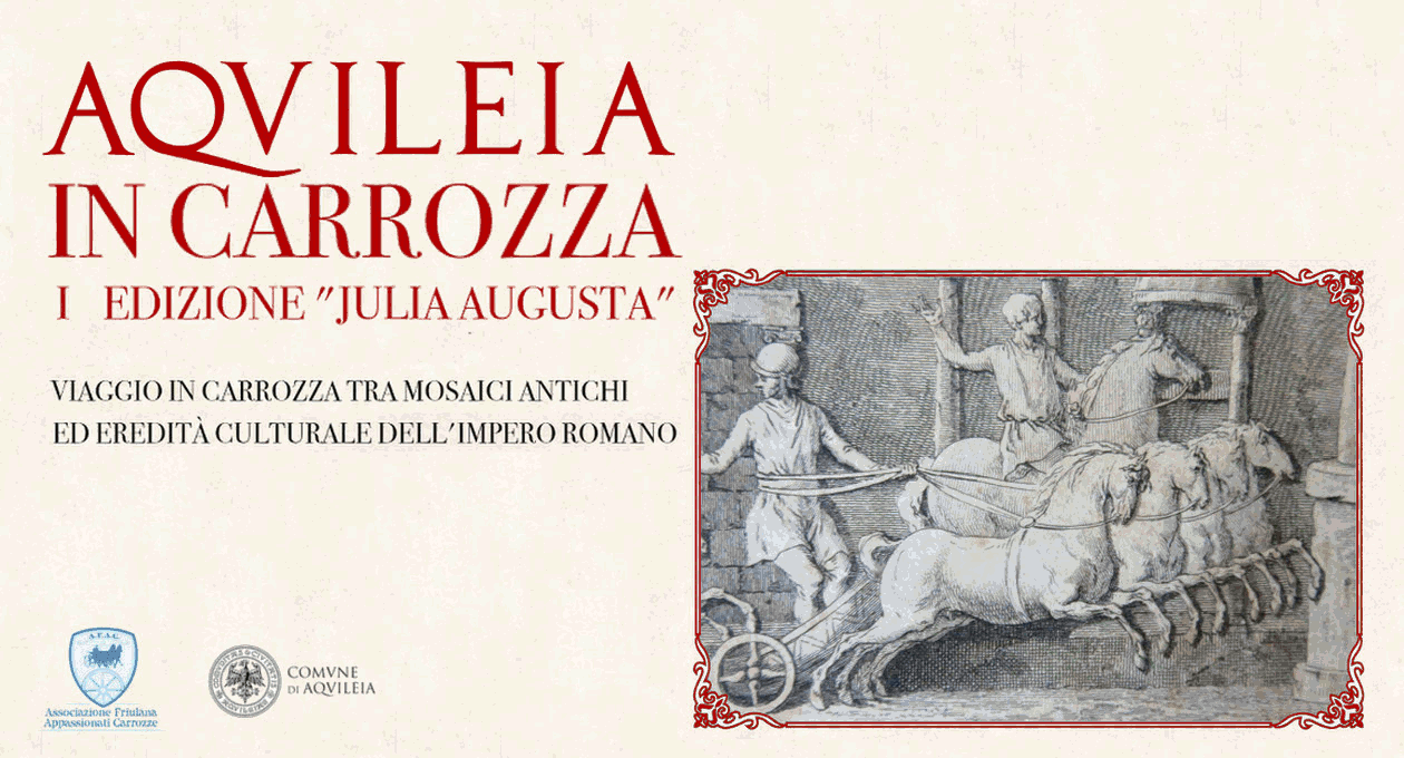 aquileia in carrozza